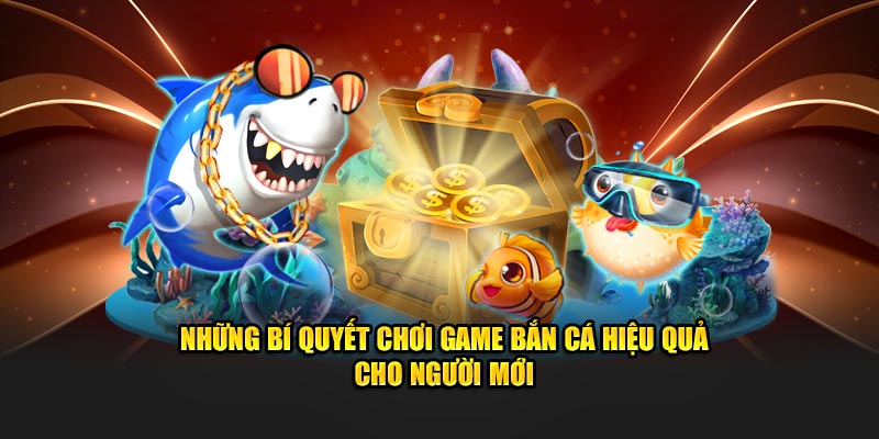 Những bí quyết trải nghiệm tựa game hiệu quả cho người mới