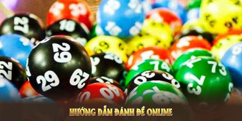 Hướng dẫn đánh đề online cho người mới, nâng cao cơ hội thắng lớn